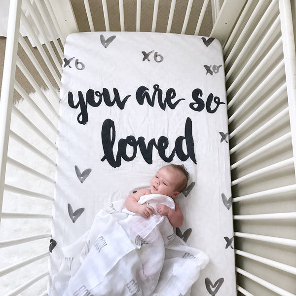 MUSLIN CRIB SHEET - YOU ARE SO LOVED - Dotboxed